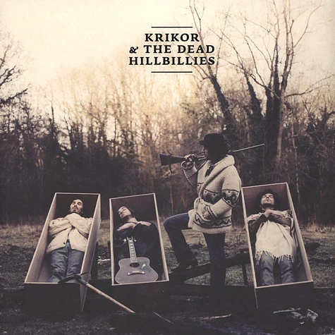 Krikor & The Dead Hillbillies - Land Of Truth