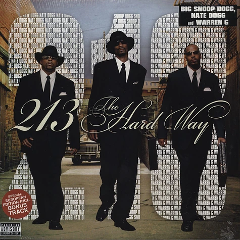213 (Snoop Dogg, Nate Dogg & Warren G) - The hard way