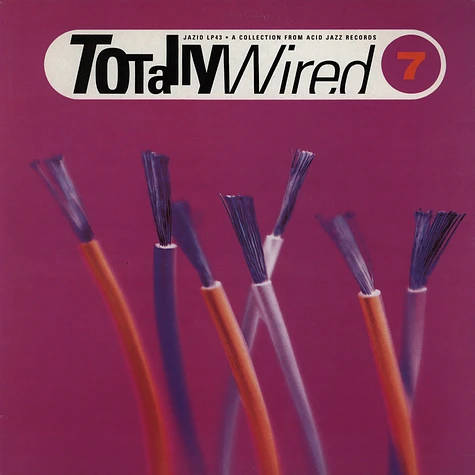 Totally Wired - Volume 7