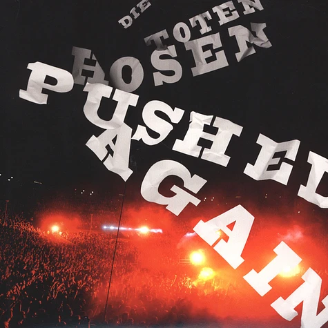 Die Toten Hosen - Pushed Again