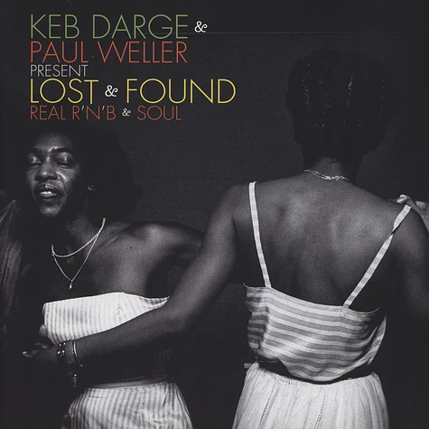 Keb Darge & Paul Weller - Lost & Found - Real RnB & Soul