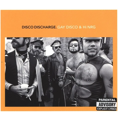 V.A. - Disco Discharge – Gay Disco & Hi NRG