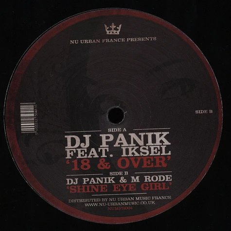 DJ Panik / DJ Panik & M Rode - 18 And Over feat. Iksel / Shine eyee Girl