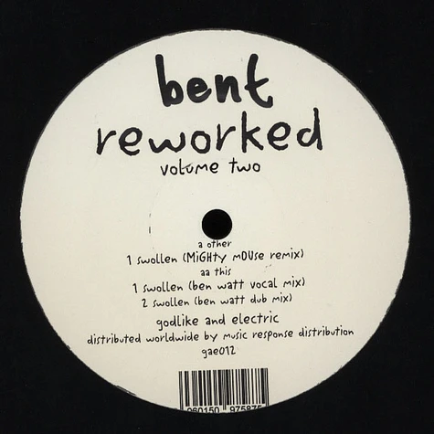 Bent - Reworked Volume 2