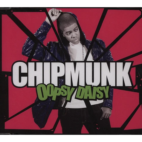 Chipmunk - Oopsy Daisy