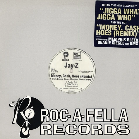 Jay-Z - Money, Cash, Hoes (Remix) / Jigga What?