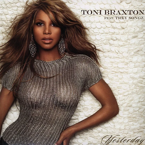 Toni Braxton - Yesterday feat. Trey Songz
