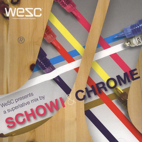 WeSC presents - A Superlative Mix By Schowi & Chrome