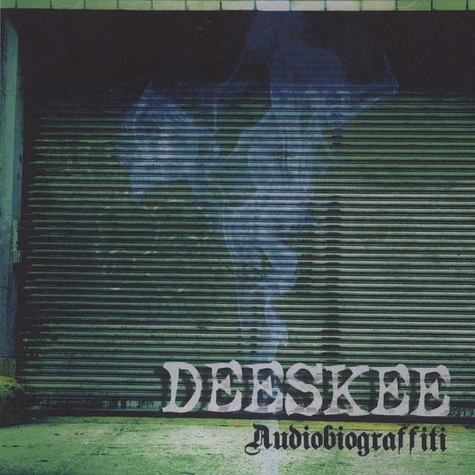 Deeskee - Audiobiograffiti