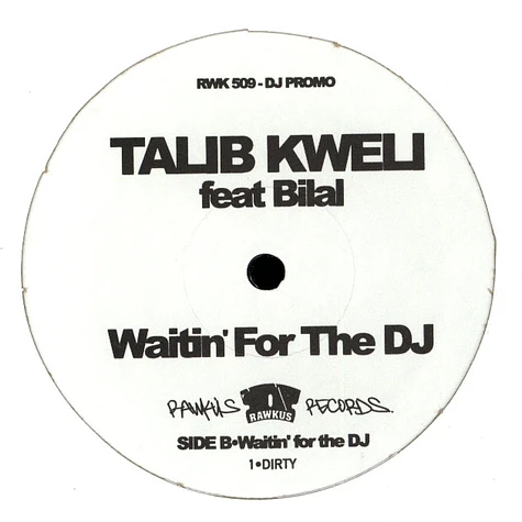 Talib Kweli - Waitin' For The DJ