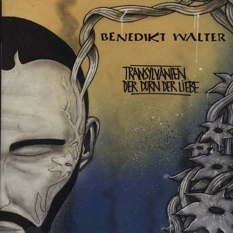 Benedikt Walter - Transylvanien - Der Dorn der Liebe