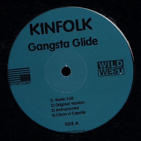 Kinfolk - Gangsta Glide / Summer Again