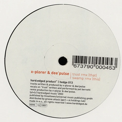X-Plorer & Dee'Pulse - Trust Remix/Swamp Remix