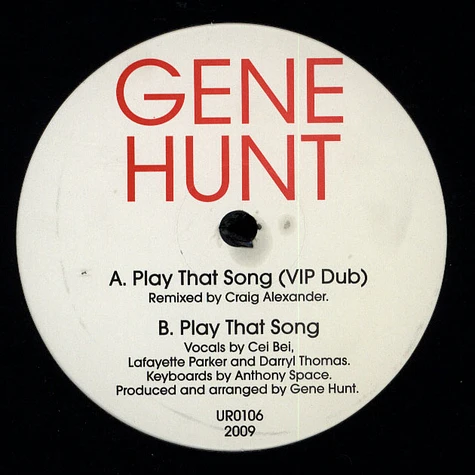 Gene Hunt - Play That Song Remix EP