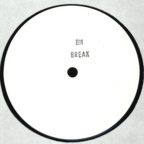 Bm - Break