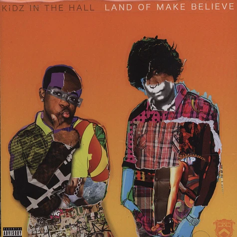 Kidz In The Hall - Land Of Make Believe