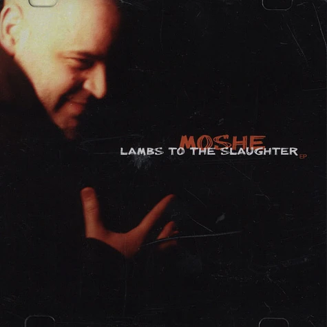 Moshe - Lambs To The Slaughter
