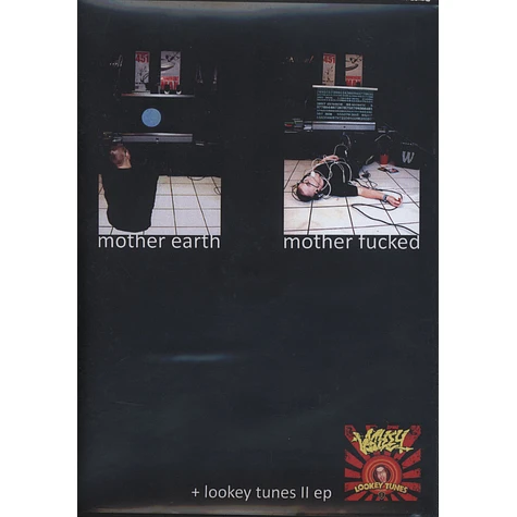 Lookey - Mother Earth Mother Fucked / Lookey Tunes 2 Split EP