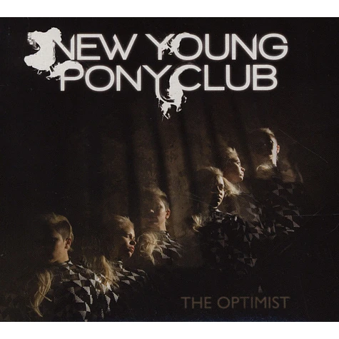 New Young Pony Club - The Optimist