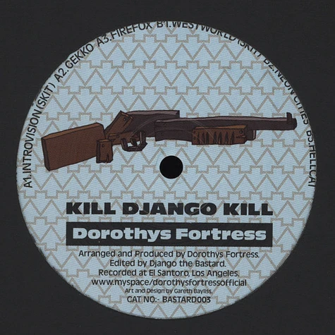 Dorothys Fortress - Kill Django Kill