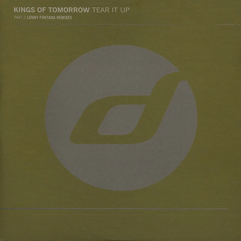 Kings Of Tomorrow - Tear It Up (Lenny Fontana Mixes)