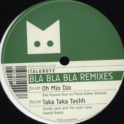Italo Boyz - Bla Bla Bla Remixes