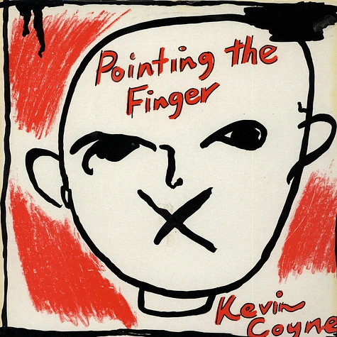 Kevin Coyne - Pointing The Finger