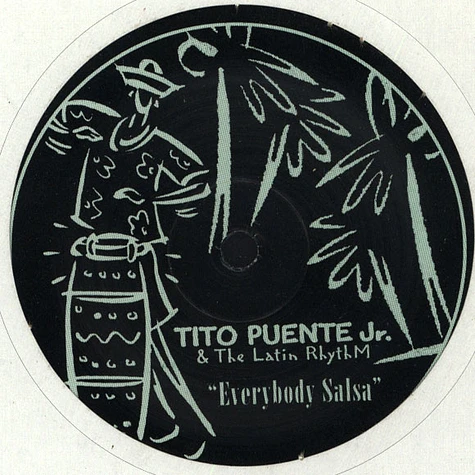 Tito Puente Jr. & The Latin Rhythm - Everybody Salsa