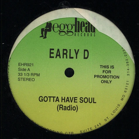 Early D - Gotta Have Soul