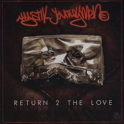 Mystik Journeymen - Return 2 The Love