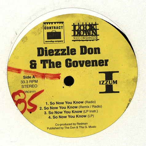 Diezzle Don & The Govener - So Now You Know