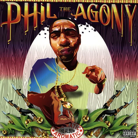Phil Da Agony - The Aromatic Album
