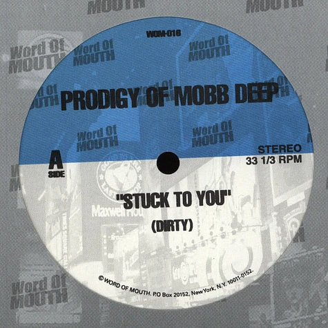 Prodigy of Mobb Deep - Stuck to you