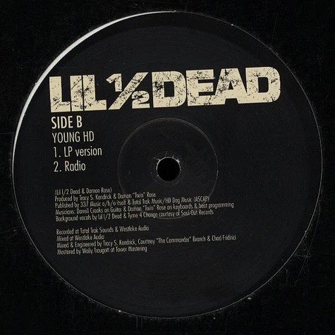 Lil' 1/2 Dead - Low Down / Young HD
