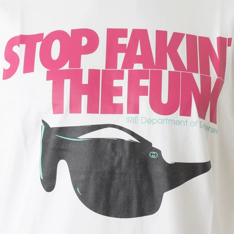 Iriedaily - Stop Fakin T-Shirt