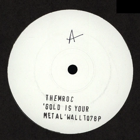 Themroc - Gold Is Your Metal Wall
