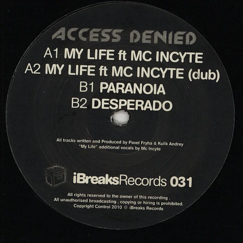 Access Denied - My Life feat. MC Incyte