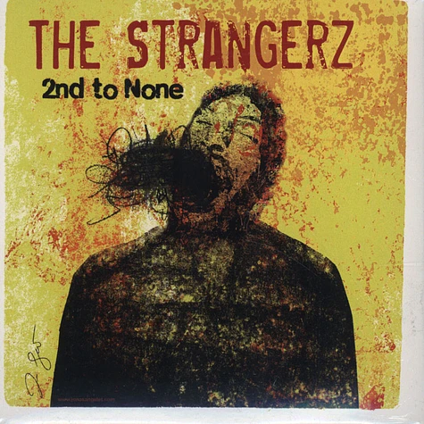 The Strangerz - 2nd To None