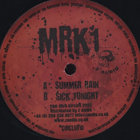MRK 1 - Summer Rain / Sick Tonight