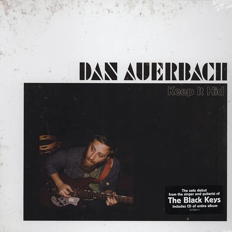 Dan Auerbach of The Black Keys - Keep It Hid