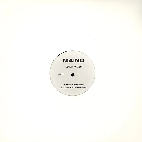 Maino - Make it hot