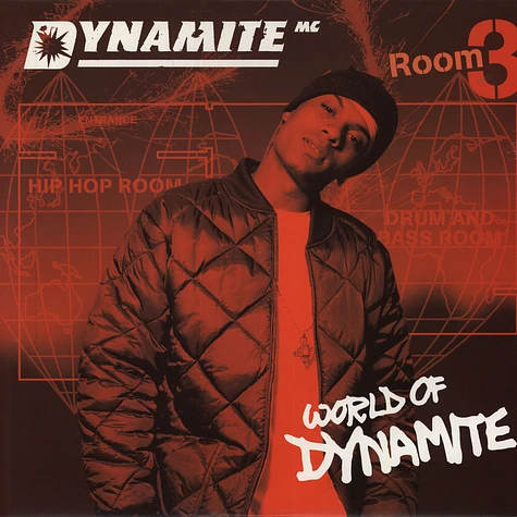 Dynamite MC - World Of Dynamite (Room 3)