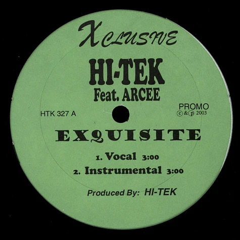 Hi-Tek - Excuisite / This Means U (Part Two)