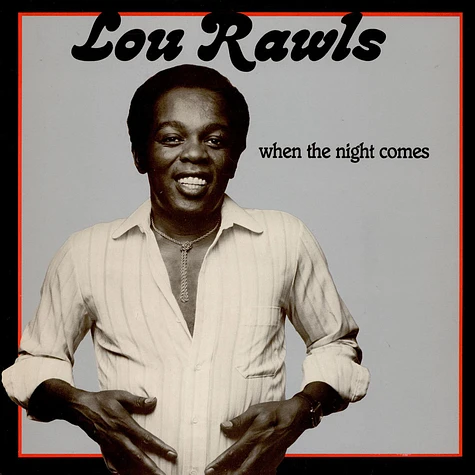 Lou Rawls - When The Night Comes