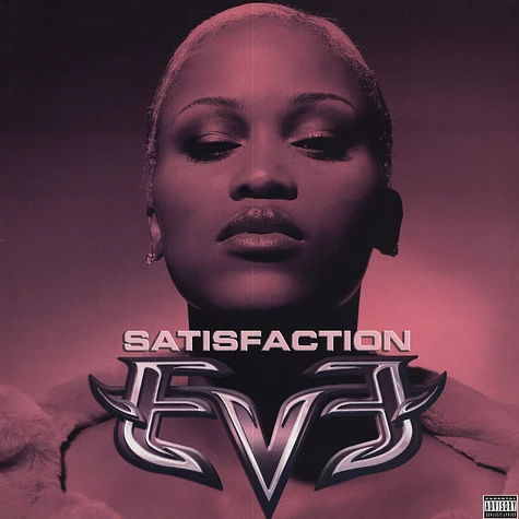 Eve - Satisfaction