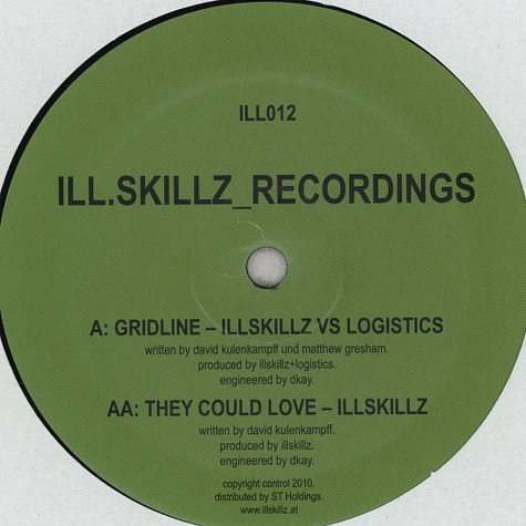 Ill Skillz Vs Logistics - Gridline / They Could Love