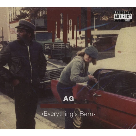 Ray West & AG of DITC - Everything's Berrii