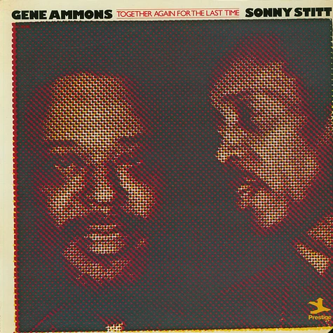 Gene Ammons / Sonny Stitt - Together Again For The Last Time