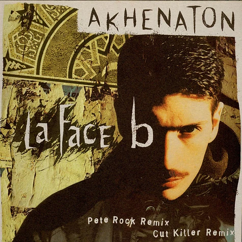 Akhenaton - La Face B