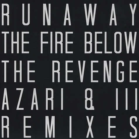 Runaway - The Fire Below The Revenge Remix